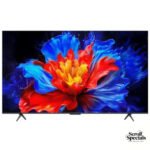 TCL 55 Inch QLED P8K 144Hz Google TV